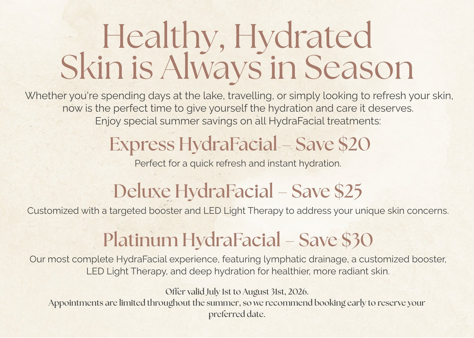 Summer HydraFacial Savings - July & August